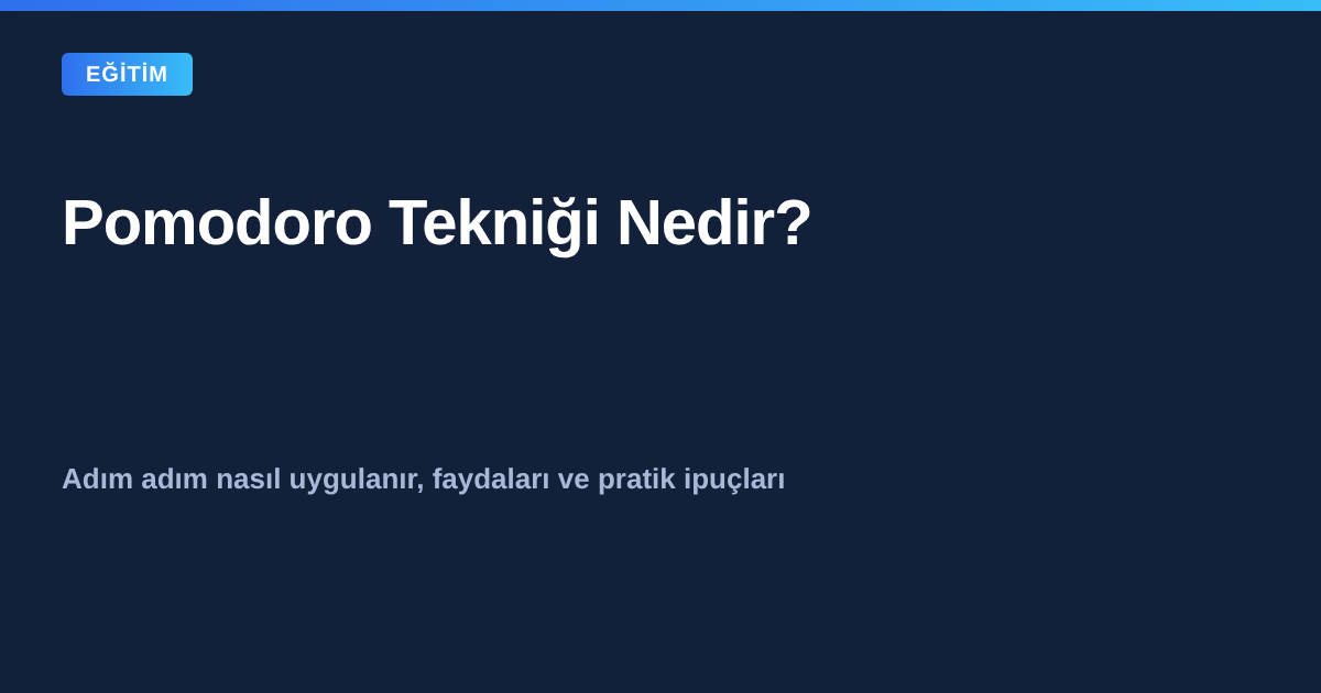 Pomodoro tekniği nedir ve nasıl uygulanır infografik kapak görseli